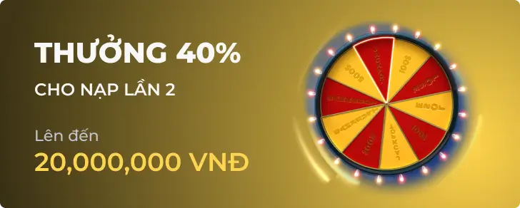 Thưởng nạp đầu 40% cực chất cho thành viên mới tại 32win